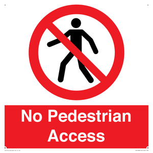 No Pedestrian Access
